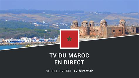 tv maroc en direct sur internet